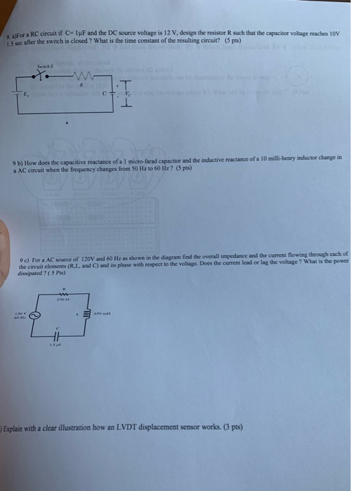 For a RC circuit if C- 1uF and the DC source voltage is 12 V, design the resistor R such that the capacitor voltage reaches 1