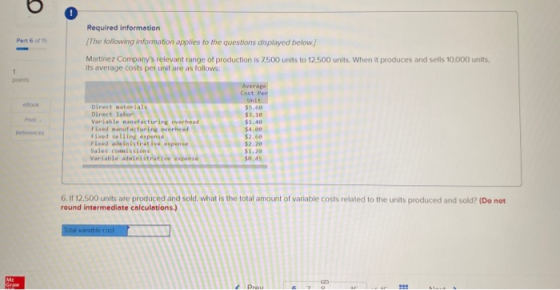 Required information The following information applies to the questions displayed below) Part 6 of 15 Martinez Companys rele