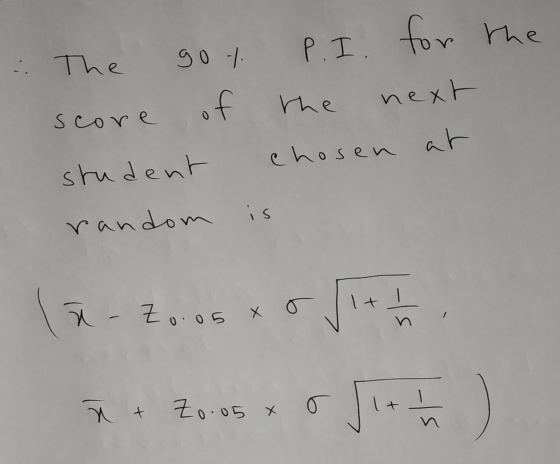 P. I. for the : The go/ the next score of chosen at student is random 1 + a- Zoo Х .05 Zo.05 x