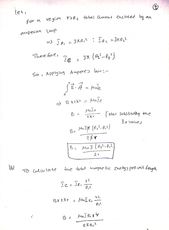 let, for a region VR2 total current enclosed by an amperian loop =) IRI = JARI : IRL =JAR? Therefore, le a JK (Rq2_Rq?) so, A