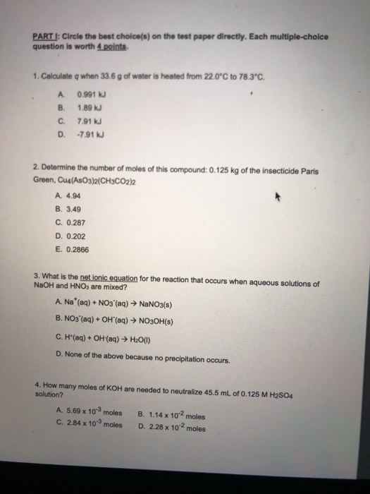 PART 1: Circle the best choice(s) on the test paper directly. Each multiple-choice question is worth 4 points 1. Calculate a