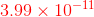 {\color{Red} 3.99 \times 10^{-11}}