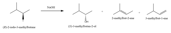 NaOH + 2-methylbut-2-ene 3-methylbut-l-ene OH (R)-2-iodo-3-methylbutane (S)-3-methylbutan-2-ol