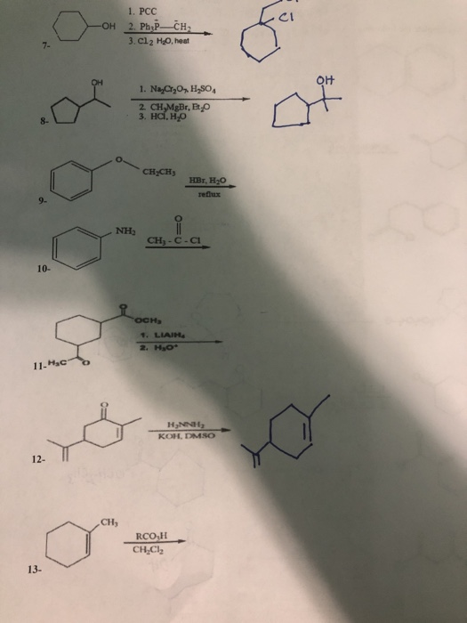 1. PCC CI 3. Cl2 H,0, heat 7- け 3. на, но 8- CH-CH HBr H20 refux 9- NH2 CH -C-Cl 10. 2.HaO кон. rMso 12- CH3 CH Ch 13-