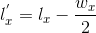 l^{'}_{x}=l_{x}-\frac{w_{x}}{2}