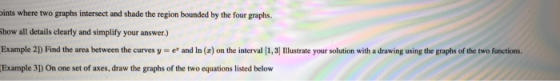 oints where two graphs intersect and shade the region bounded by the four graphs. Show all details clearly and simplify your
