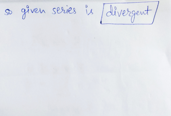 given series is divergent