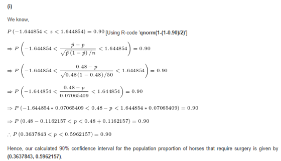 We know, P(-1.644854<:<1.644854) = 0.90 [Using R-code qnorm(1-1-0.90)/2)] + P(-1.691851 < p =BTH < 1.61854) = 0,00 =P(-1.64