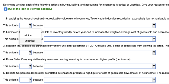 Determine whether each of the following actions in buying, selling, and accounting for inventories is ethical or unethical. G