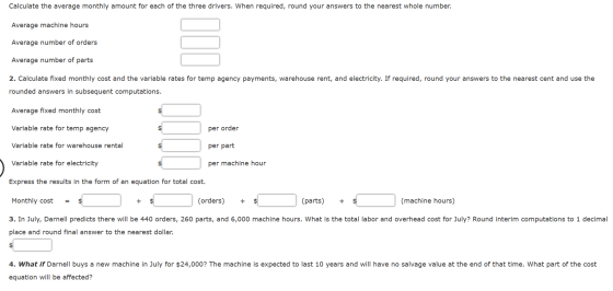 Calculate the average monthly amount for each of the three drivers. When required, round your answers to the nearest whole nu