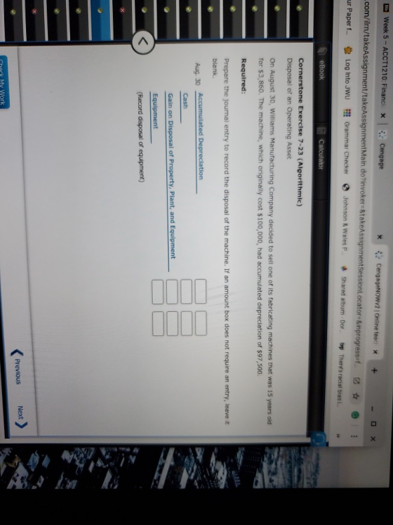 Be Week 5 - ACCT1210: Financix Cengage * CengageNOWV2 Online teadl X + 0 x .com/ilrn/takeAssignment/takeAssignment Main.do?in