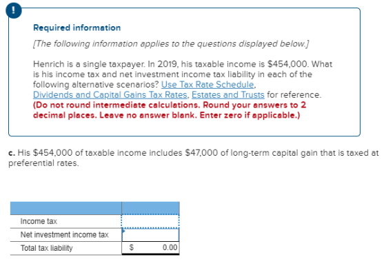 ! Required information [The following information applies to the questions displayed below] Henrich is a single taxpayer. In