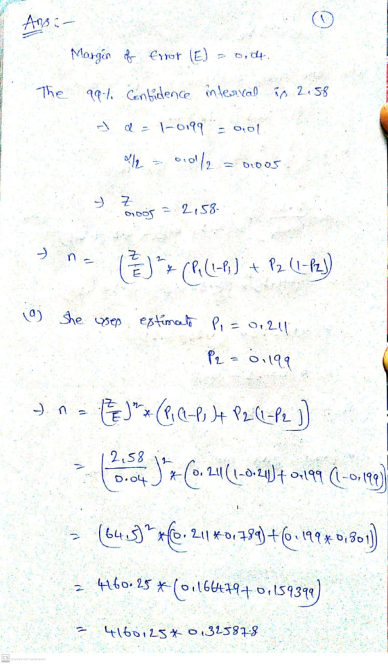 Ansi- Margin of Error (E) 0,04 The 991. Confidence intercal in 2.58 Q-|-0199 -0,01 010/2 DIDOS Z DIDOS = 2158. (3) A (PIC-5)