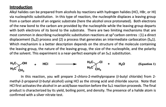 Introduction Alkyl halides can be prepared from alcohols by reactions with hydrogen halides (HCI, HBr, or HI) via nucleophili
