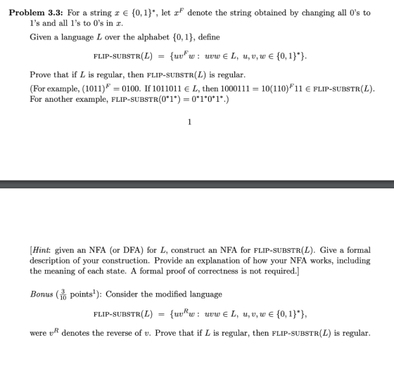 Problem 3.3: For a string x € {0,1}*, let af denote the string obtained by changing all 0s to ls and all ls to Os in x. G