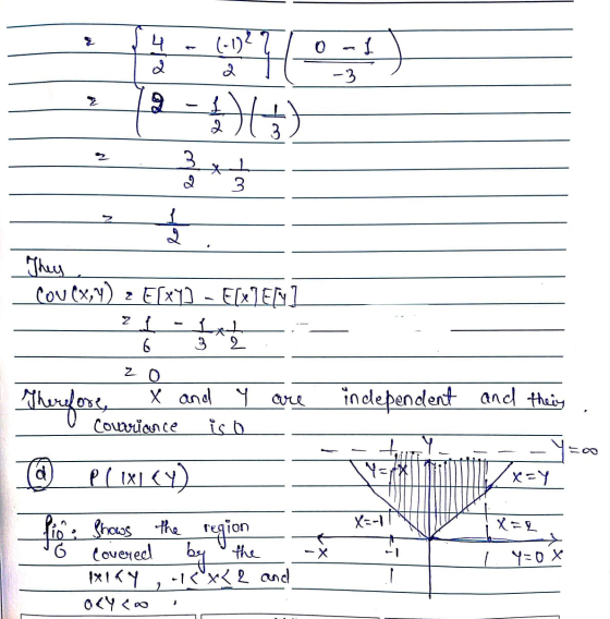 4 2 1.D Y O I Q -3 Z 9 116) 3. XL 3 et They cou (x,y) 2 E[x4] - E[x]E[Y] Liet 3 2 z te の Therefore, zo X and Y are couvriance