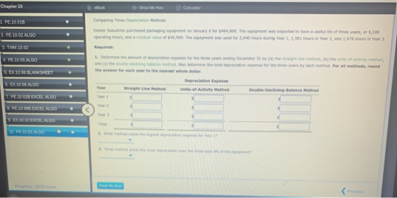 Chapter 10 eBook E Show Me How Calculator 1. PE 10.018 2. PE 10.02 ALGO 3 TUM 10 02 4. PE:10.05. ALGO 5. EX.10.08 BLANKSHEET