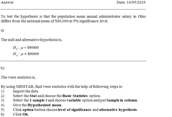 Date: 14/05/2019 Answer To test the hypothesis is that the population mean annual administrator salary in Ohio differs from t