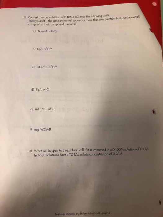 11. Convert the concentration of o.10M Fels into the following units. Fust yourself - the same answer will appear for more th