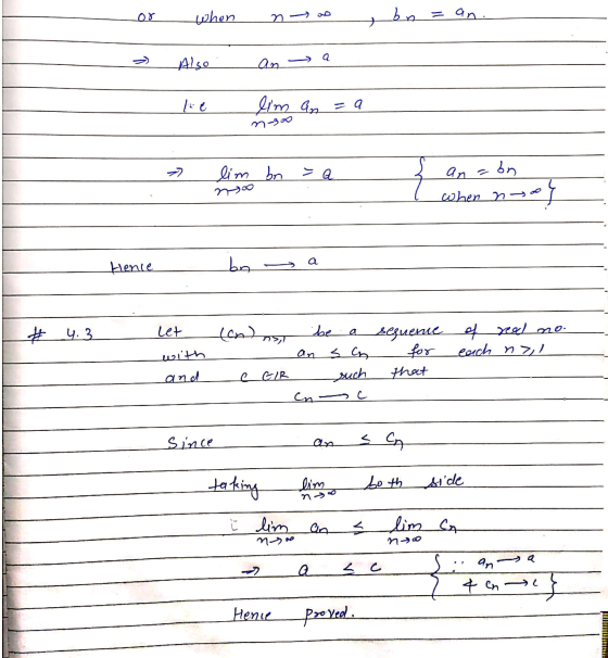 مو =طره - حصهطتووم » Also an a lim an za 1 an = a - 1 lim no - » lim bn = a no { an abn when no - Hence bna # 4.3 let enns of