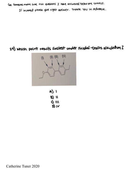 Can someone make sure the questions I have answered below are corect. If incorrect please give right answer. Thank you in adv