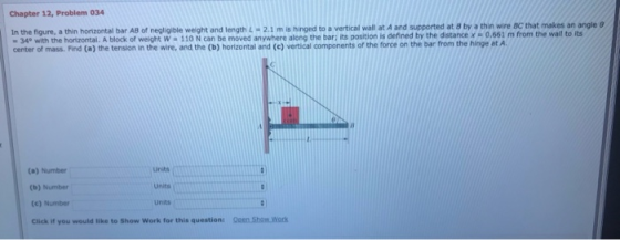 Chapter 12, Problem 034 In the fiqure, a thin horizontal bar AB of negligible weight and length L-2.1 m is hinged to a vertic