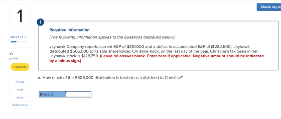 Check my w Required information [The following information applies to the questions displayed below.) Part 1 of 3 10 Jayhawk