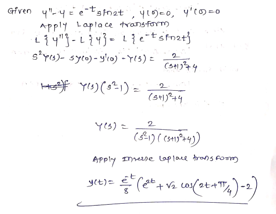 Given 4-43 e-tgprizt, 410320, 400=0 Apply Laplace transform ¿ {y}-{{4}= {e-tsinats SØyes)- syco) - ylo) -Y(5) = 621274 If