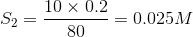 S2 = = 0.025M 80