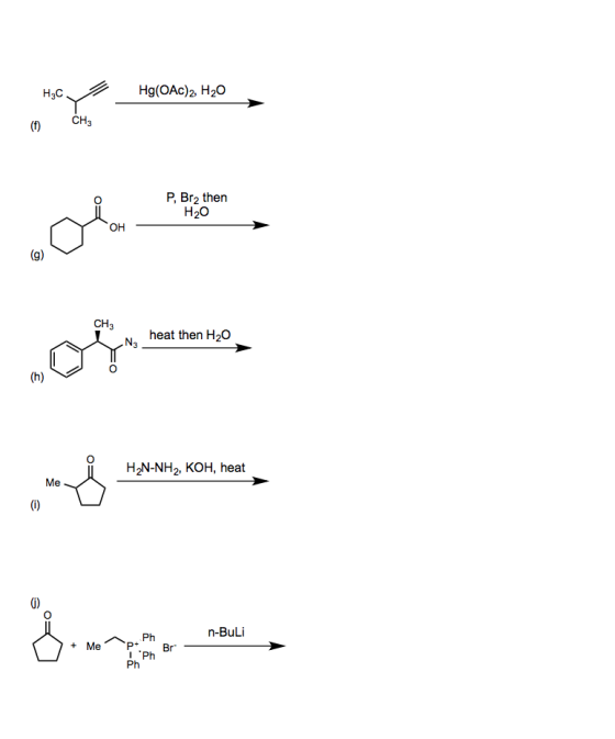 CH3 P, Br2 thern H20 ?? n) CH3 heat then H20 H2N-NH2, KOH, heat 0) n-BuLi I Ph Ph