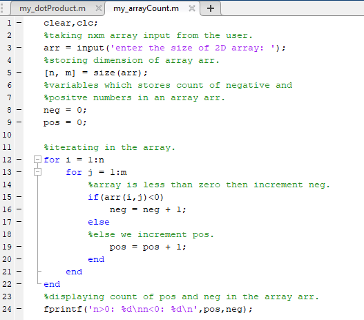 my_dotProduct.m x my_arrayCount. m x + clear, clc; Staking nxm array input from the user. arr = input(enter the size of 2D a