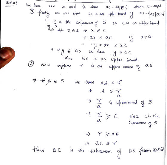 Goin? poin: We have axo we need to show ac = suplas) where ca sups @ fiestly we will show ac is an upper bound of as= {as/ses