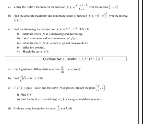 a) Verify the Rolles theorem for the function f(x) = -1 x +x-6 over the interval (-3, 2] 3-X b) Find the absolute maximum an