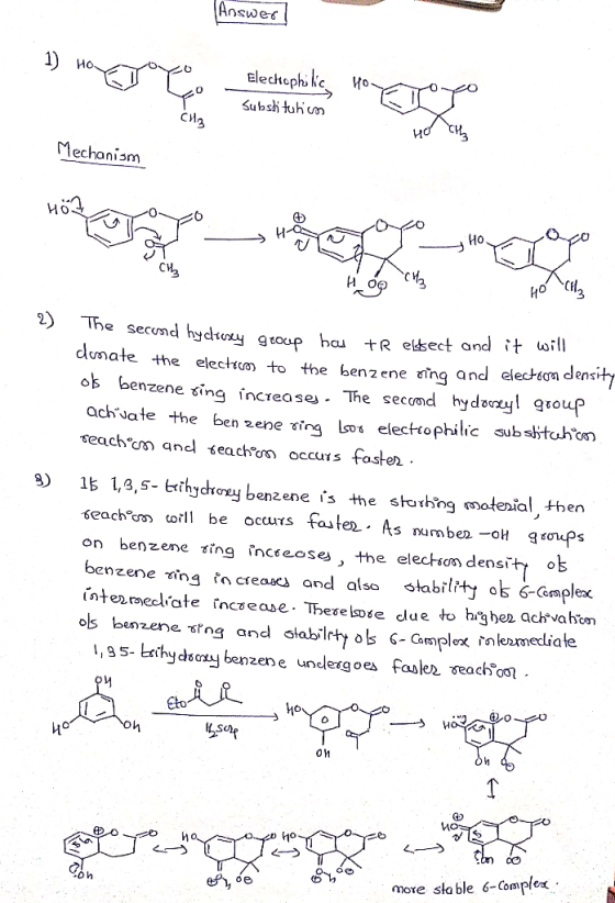 Answer] 1) Ho OD CO Electiephil Substitution : CH2 но си, Mechanism H02 YH- HO ное сч, олон, The second hydroxy group hou tr