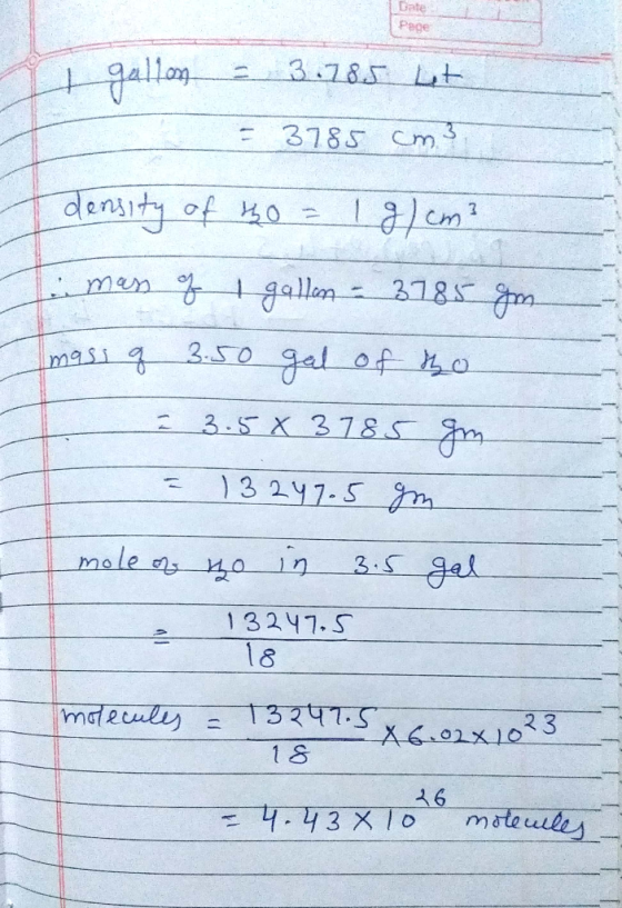 Bate Page 7 gallons 3 3.785 Let = 3785 cm3 density of Bo = 1 g/cm² ( mass of I gallon = 3785 gm. mass q 3.50 gal of tho 7 3.5