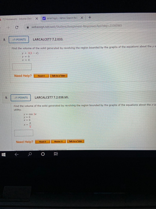 72 Homework- Volume: Disk X W arise login - Yahoo Search Res X + - C w ebassign.net/web/Student/Assignment-Responses/last?dep