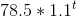 78.5*1.1^{t}