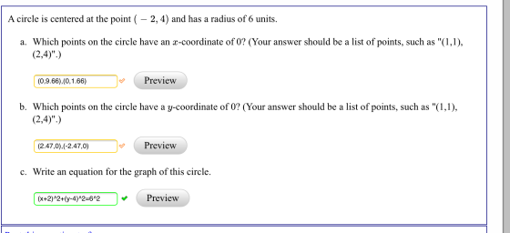A circle is centered at the point ( - 2, 4) and has a radius of 6 units a. Which points on the circle have an x-coordinate of