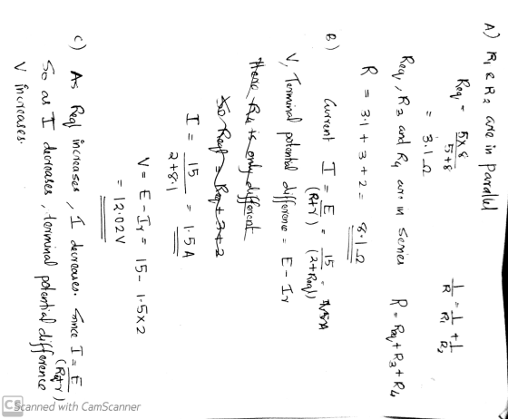 A) Riera Ra are in in parallel Req - 5x8 5 +8 & haetody R. I tt R2 Ri 3.12 Req, Rz and Ra are in Series R- Rau + R₂ + RL 3:1