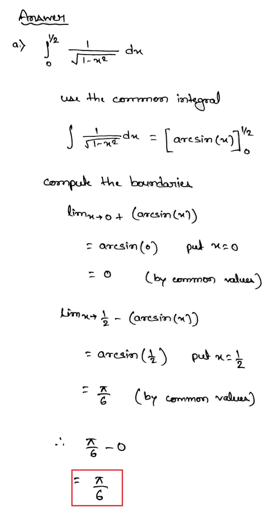 Amaner 9,3 The du use the common integral S store dx = (aresinews] 12 compute the boundaries limatot (aresin ()) Faresin (0)