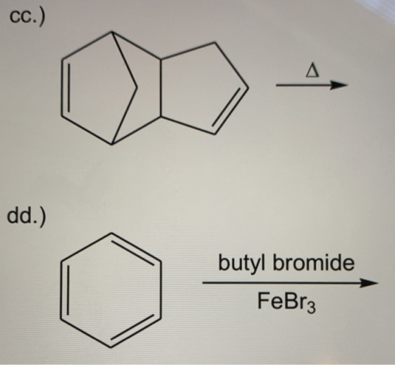 cc.) dd.) butyl bromide FeBr 3