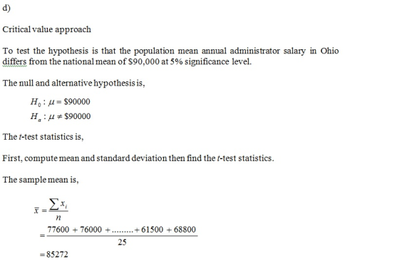 d) Critical value approach differs from the national mean of $90,000 at 5% significance level The null and alternative hypoth