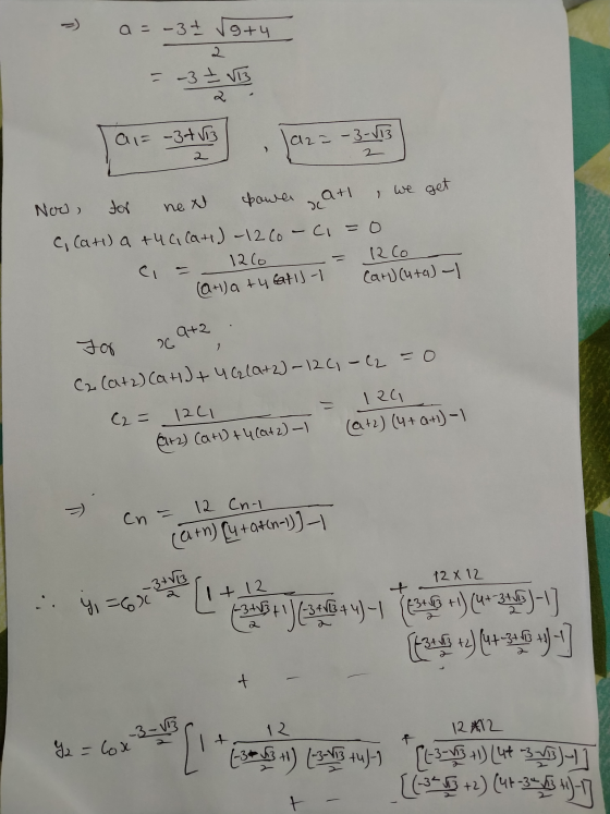 - a = -3 ± √otu 2 = -3 I VIB Jar= -3+ [a2 = -3-113] Now for next howa at we get C, Cati) a +46 (at) - 12 co-c1=0 C = - 1200 (