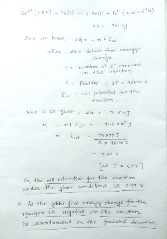 The Free Energy Change For The Following Reaction At 25 C When Sn2 