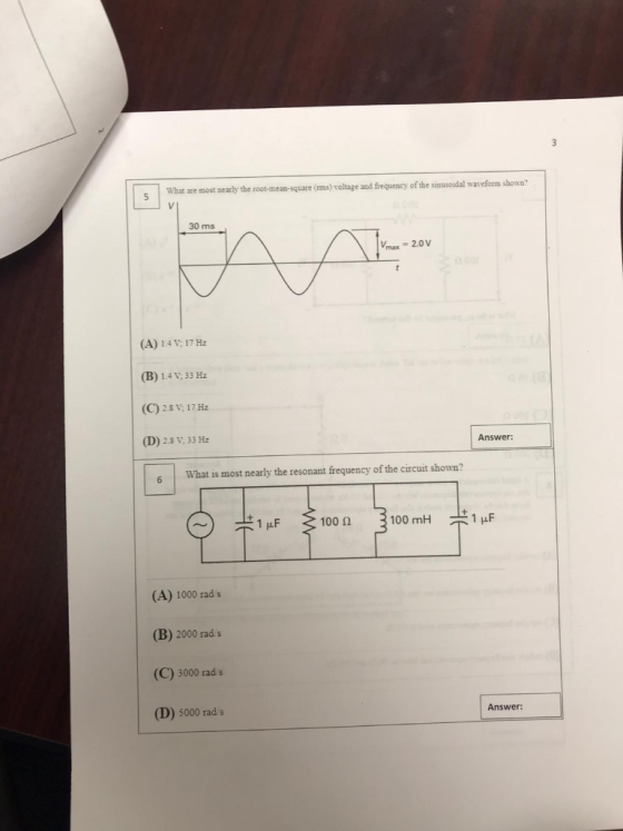 . What are most nearly the root-mean-aquare (ms) voltage and frequency of the sinusoidal waveform shown? 30 ms (A) 1.4 V; 17