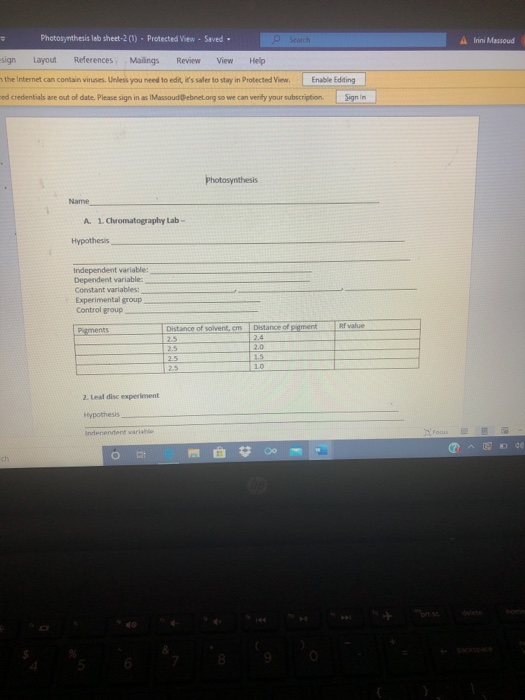 Photosynthesis lab sheet:2 (0) . Protected View Saved Search A Inni Massoud esign Layout References Mailings Review View Help