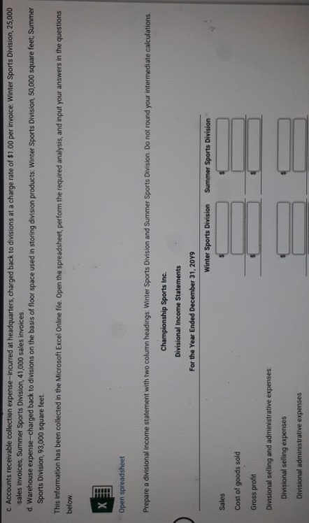 C. Accounts receivable collection expense-incurred at headquarters, charged back to divisions at a charge rate of $1.00 per i