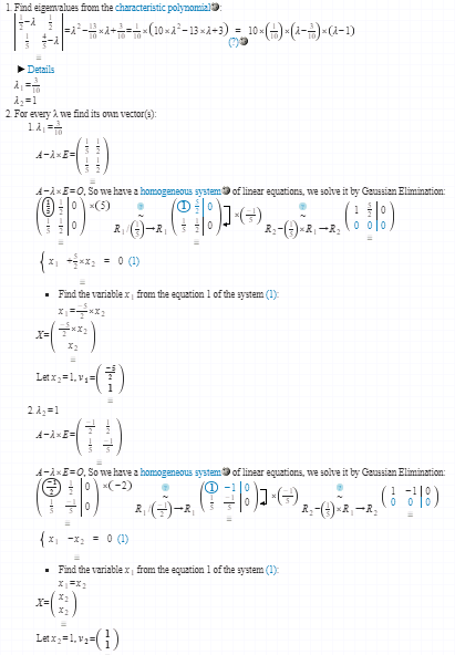 1 Find eigemalues from the characteristic polynonmialo Details 2 For every λ we find its onn vector(s): ystem of linear equat