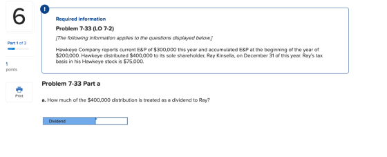 Required information Problem 7-33 (LO 7-2) (The following information applies to the questions displayed below.) Part 1 of 3