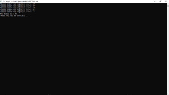 ID: Chegg\C++ Check grade\Debug Check grade.exe Please enter non=negative score: 10 Please enter non=negative score: 20 Pleas